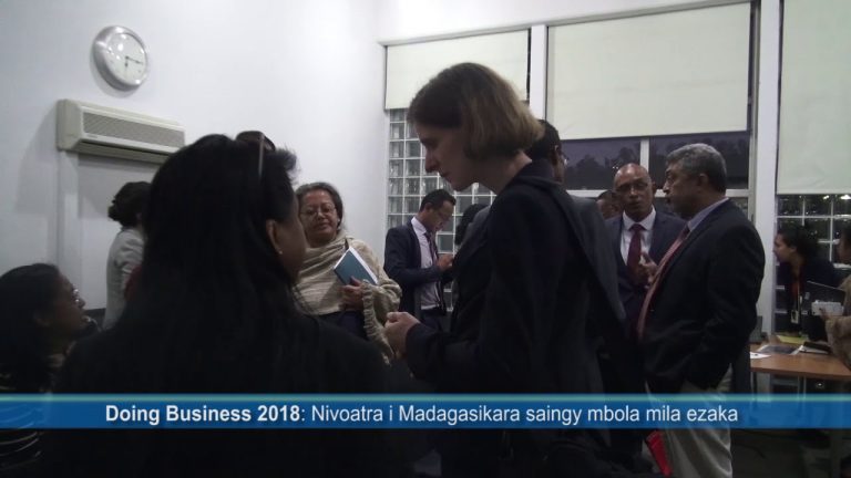 Doing Business 2018: Nivoatra i Madagasikara saingy mbola mila ezaka