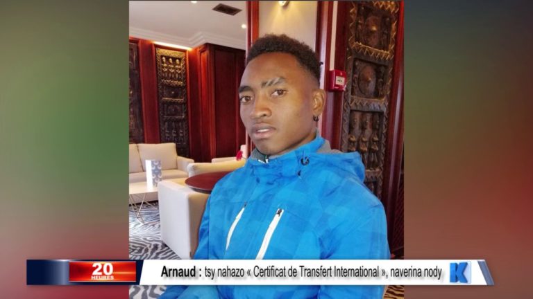 Arnaud : tsy nahazo « Certificat de Transfert International », naverina nody