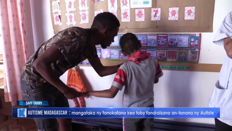 Autisme Madagascar : mangataka ny fanokafana ireo toby fandraisana an-tanana ny Autiste